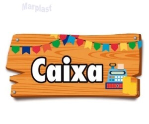 JUNINA PLACAS DE SINALIZACAO CAIXA 37,2X17CM C/1 UNIDADE